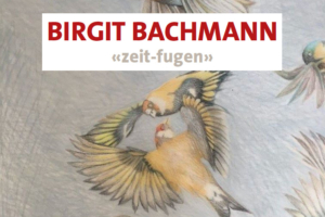 zeit-fugen – Birgit Bachmann